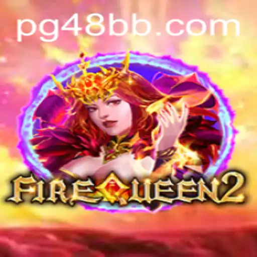 FireQueen2: A Ascensão da Rainha do Fogo em 48BB.com